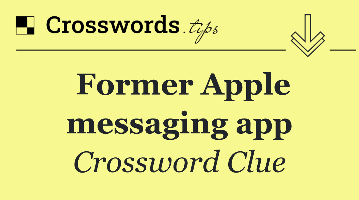 Former Apple messaging app