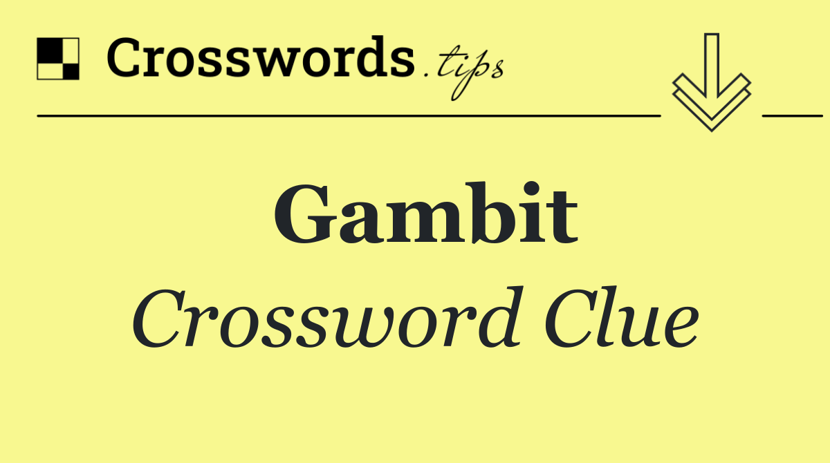 Gambit