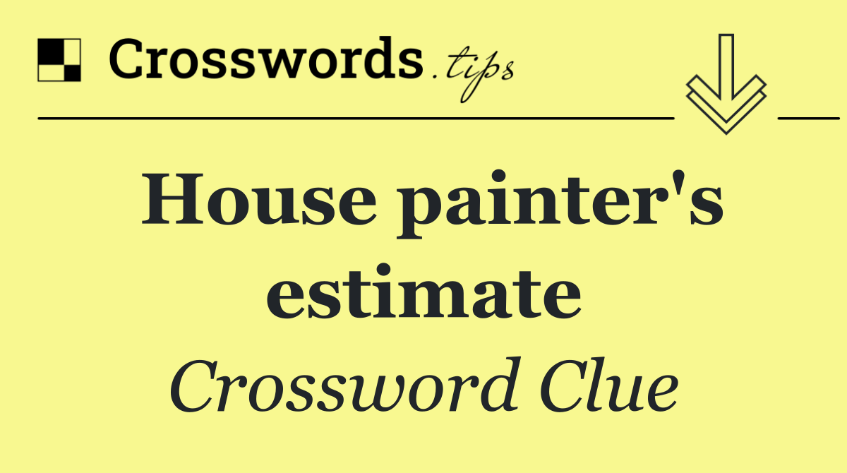 House painter's estimate