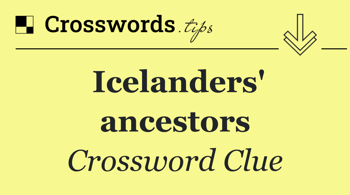 Icelanders' ancestors