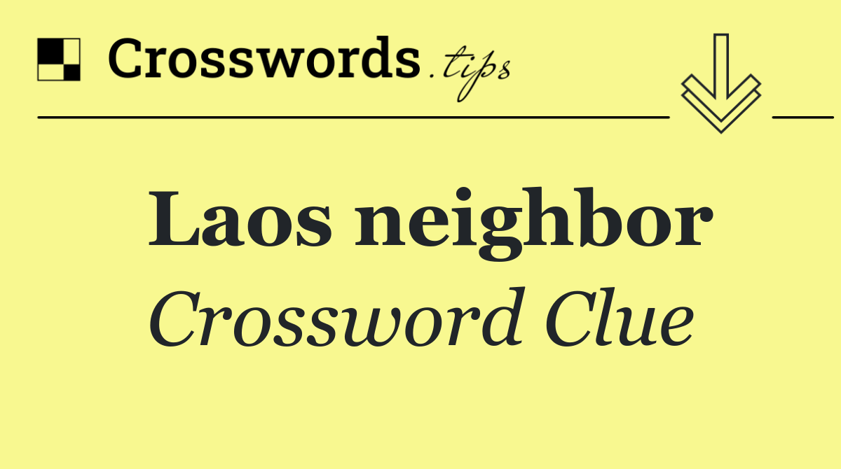 Laos neighbor