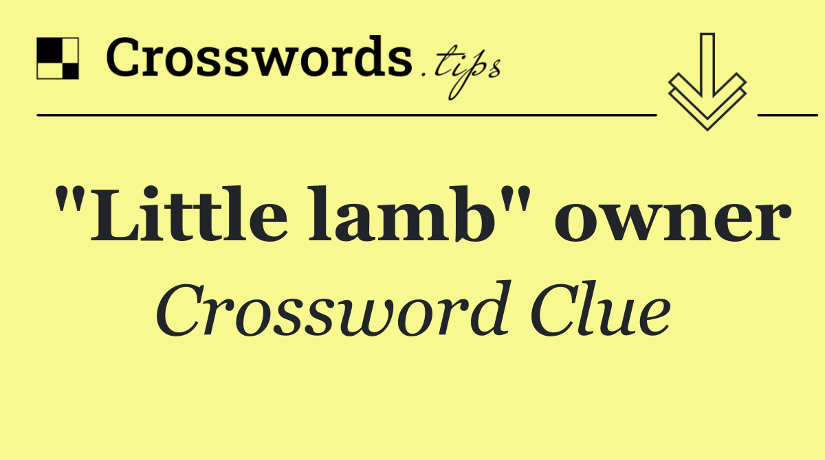 "Little lamb" owner