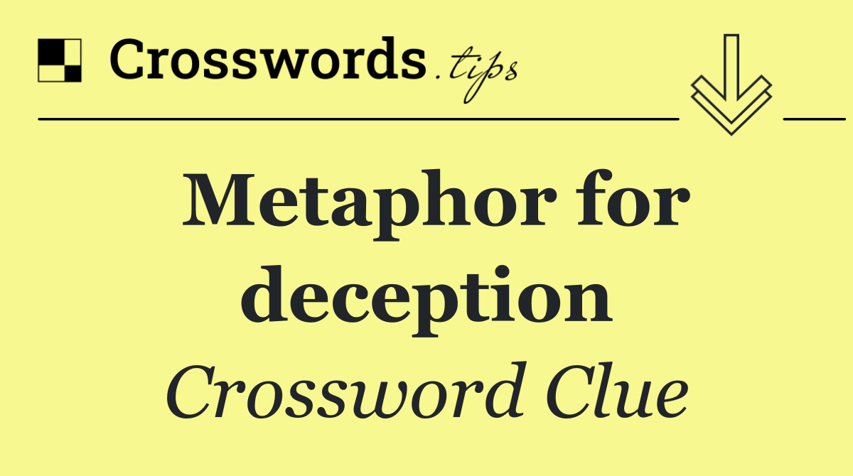 Metaphor for deception