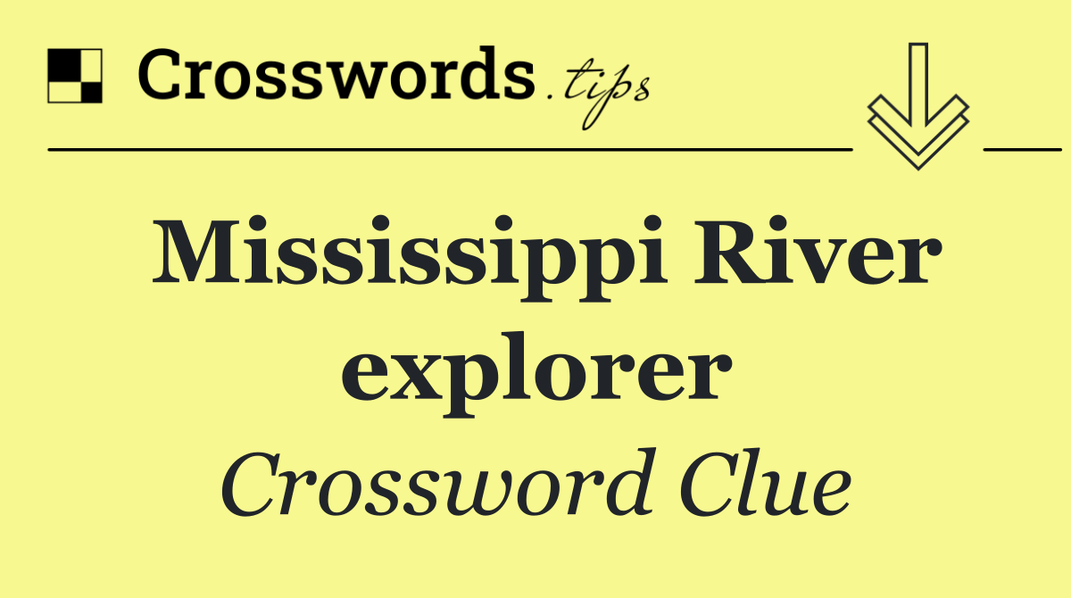 Mississippi River explorer