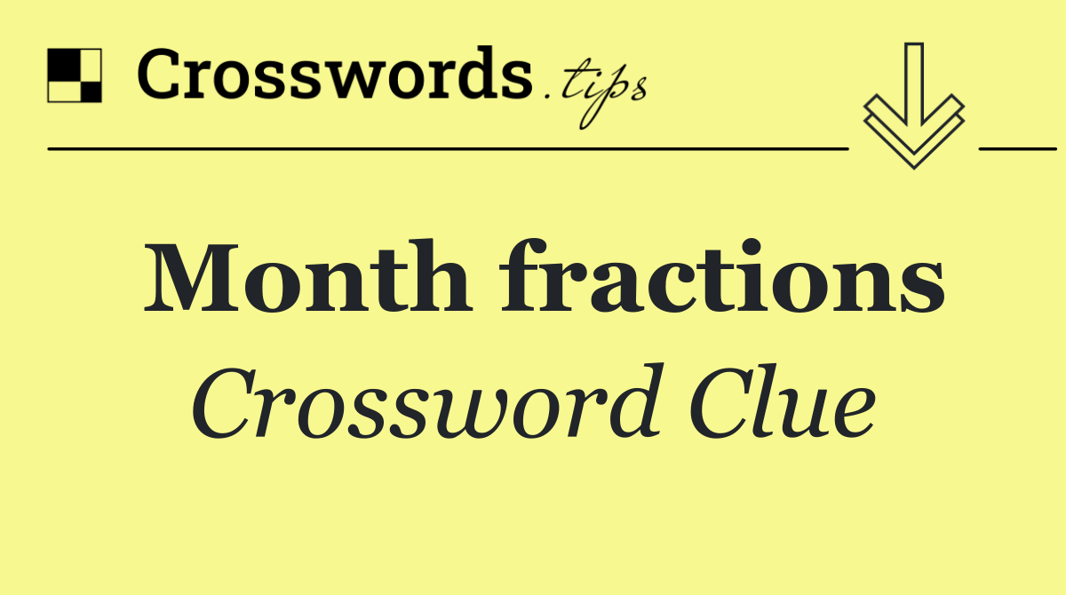 Month fractions