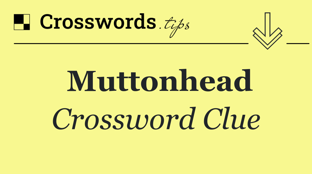 Muttonhead