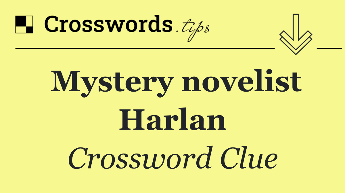 Mystery novelist Harlan