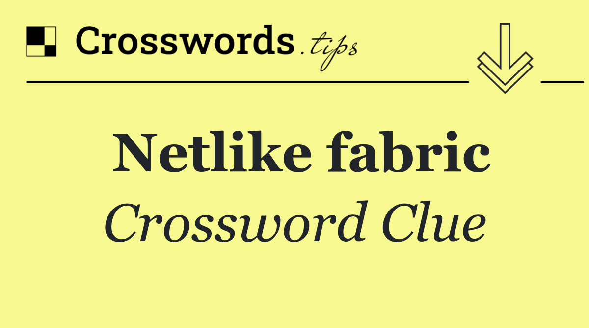 Netlike fabric