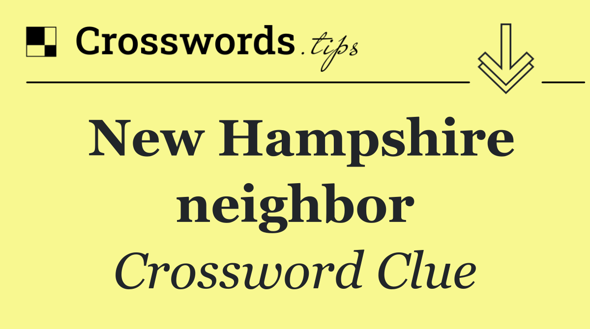 New Hampshire neighbor