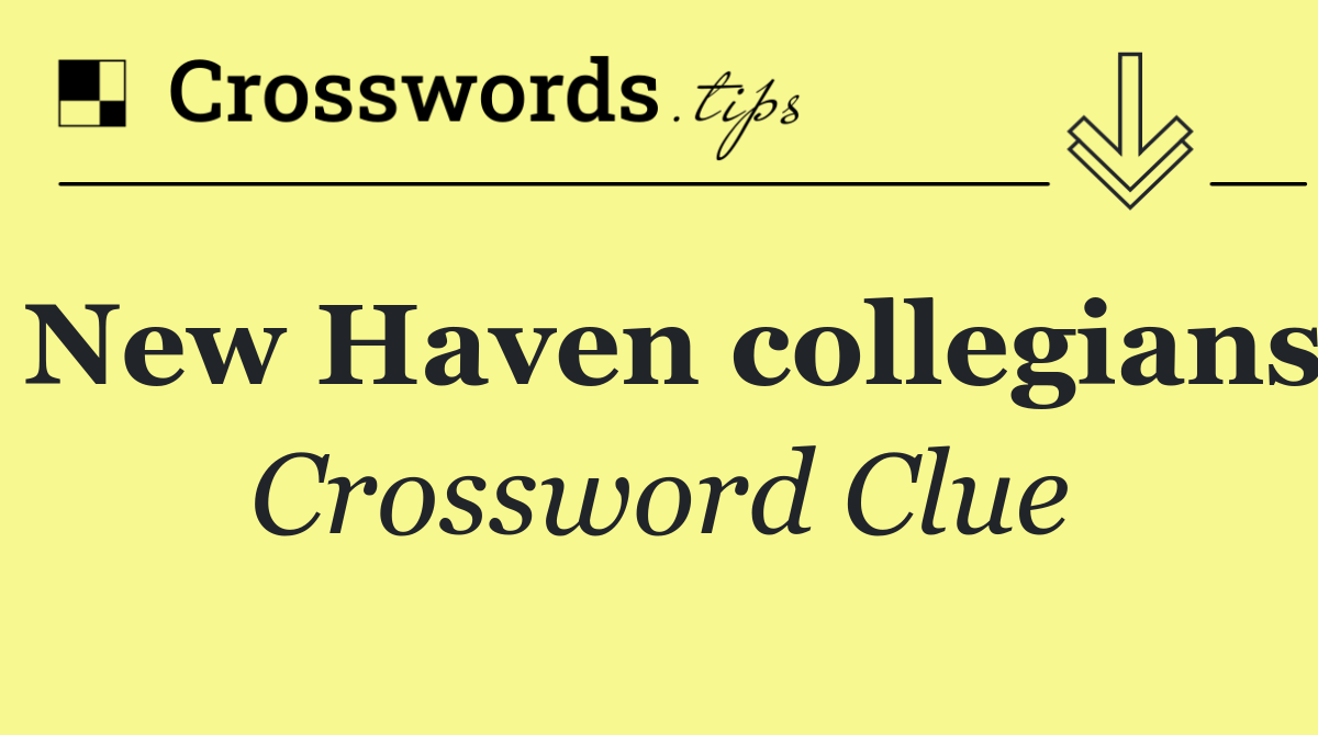 New Haven collegians