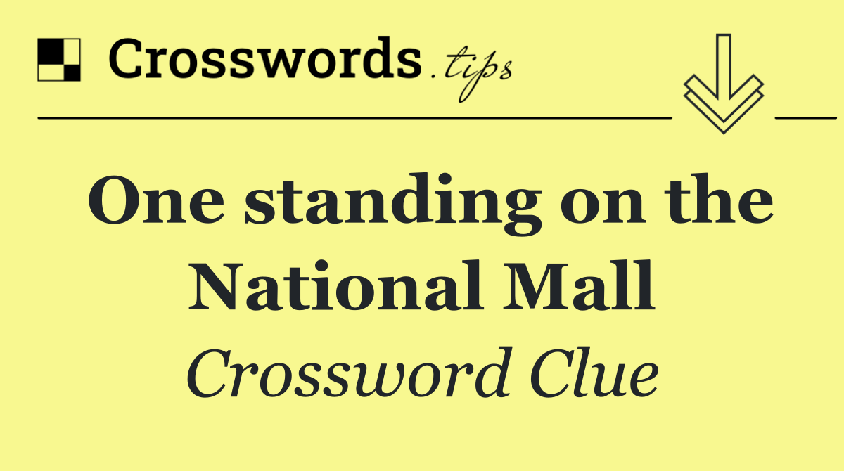 One standing on the National Mall