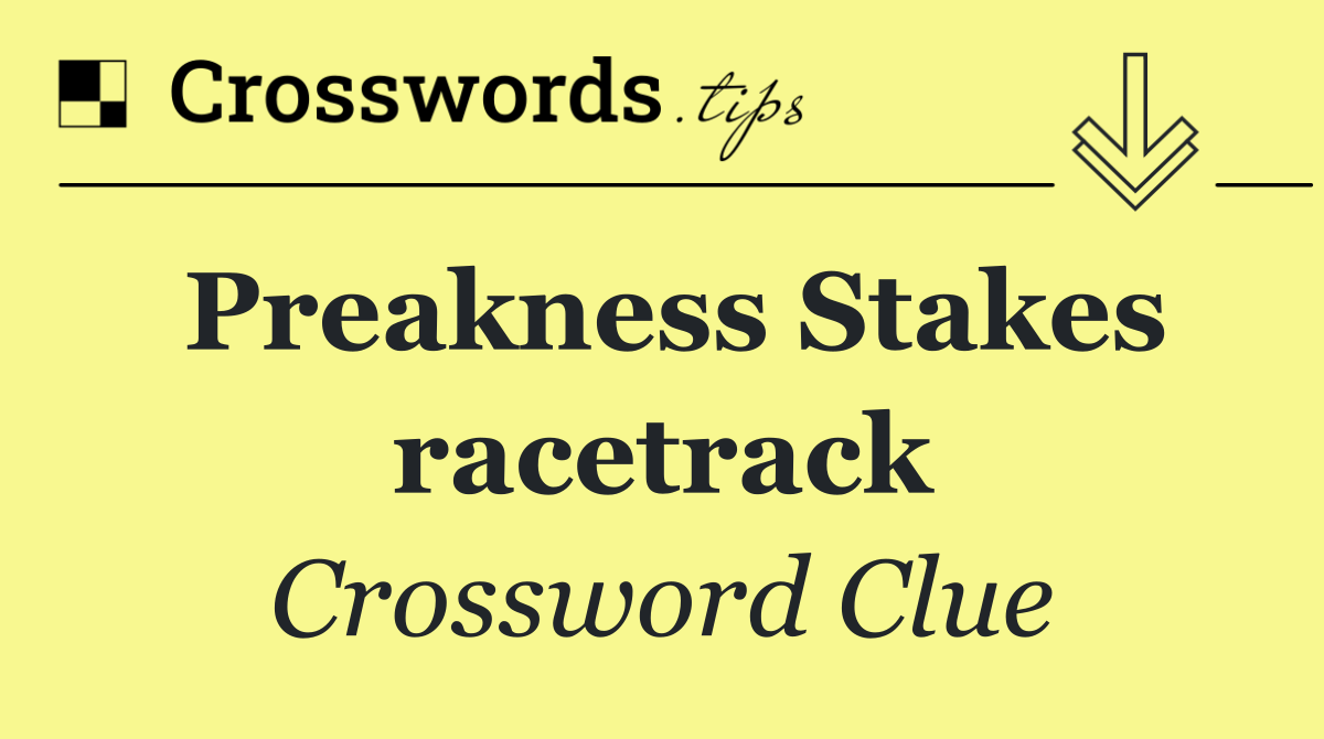 Preakness Stakes racetrack