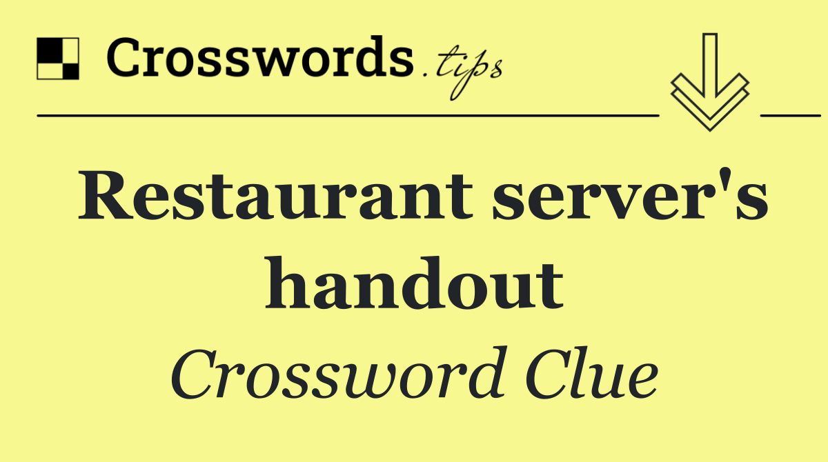 Restaurant server's handout