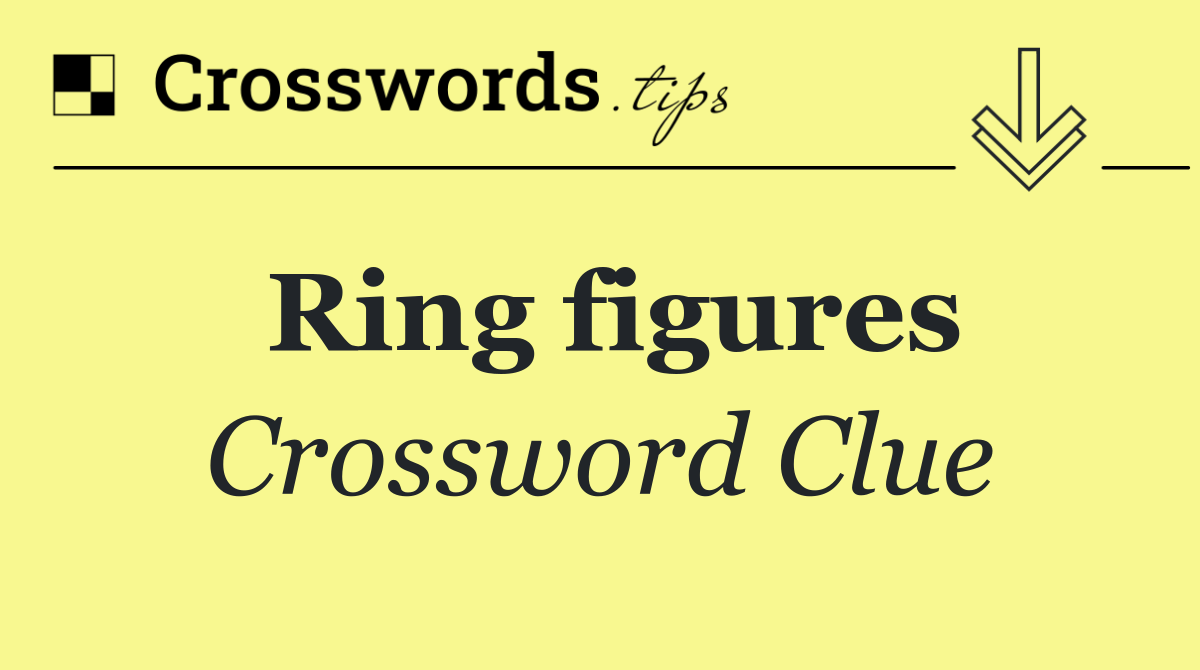 Ring figures