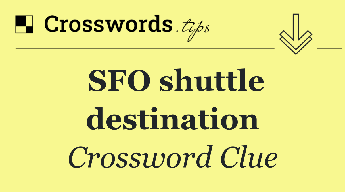 SFO shuttle destination