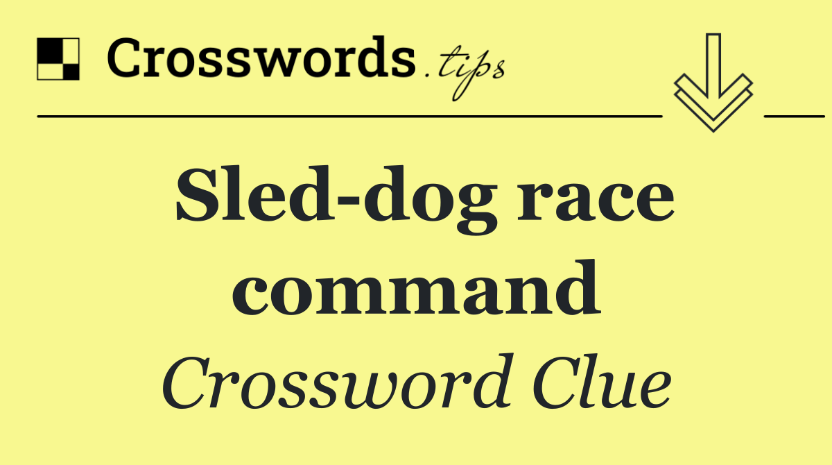 Sled dog race command