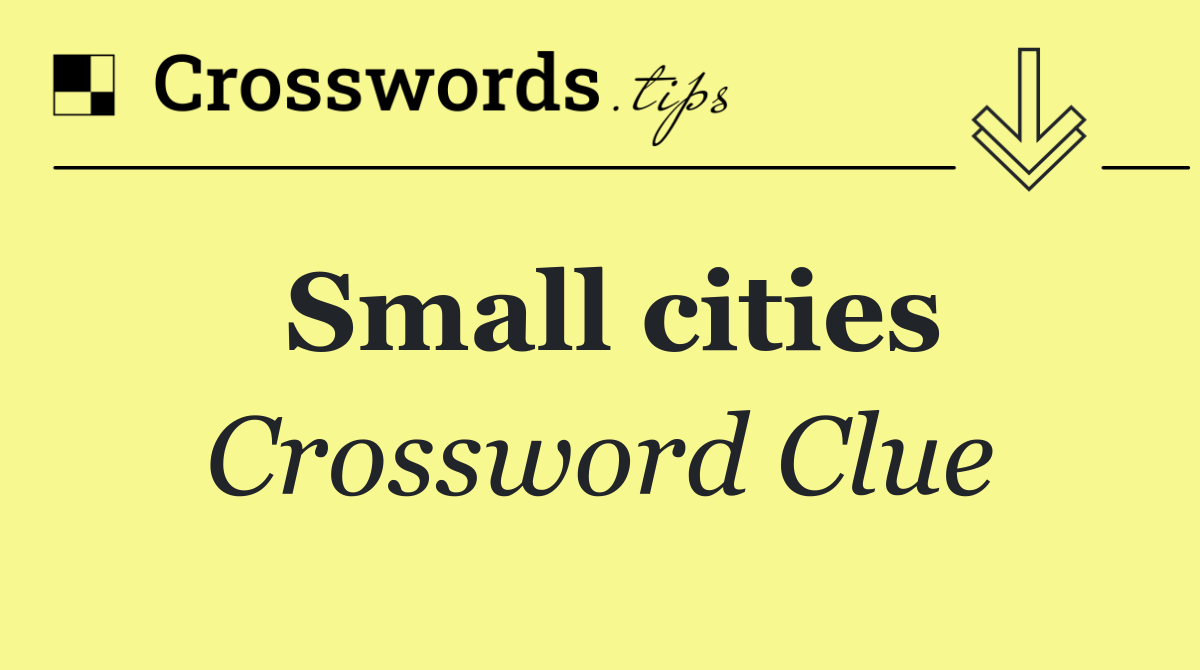 Small cities