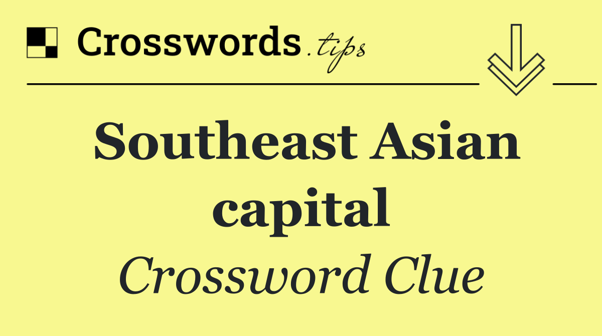 Southeast Asian capital