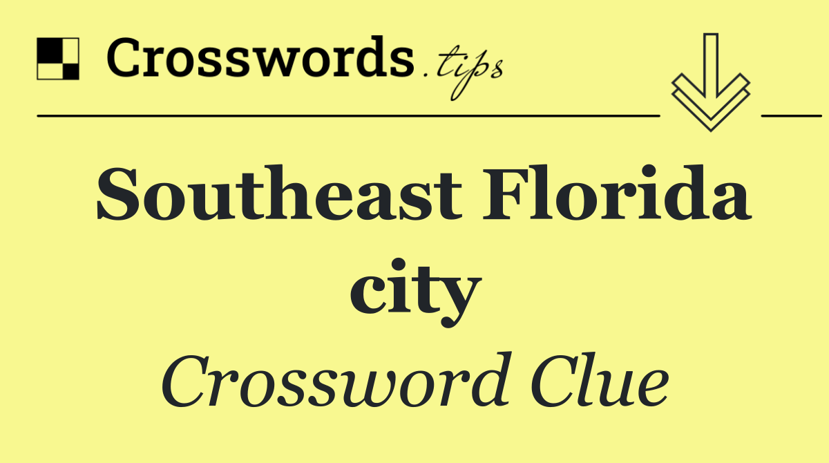 Southeast Florida city