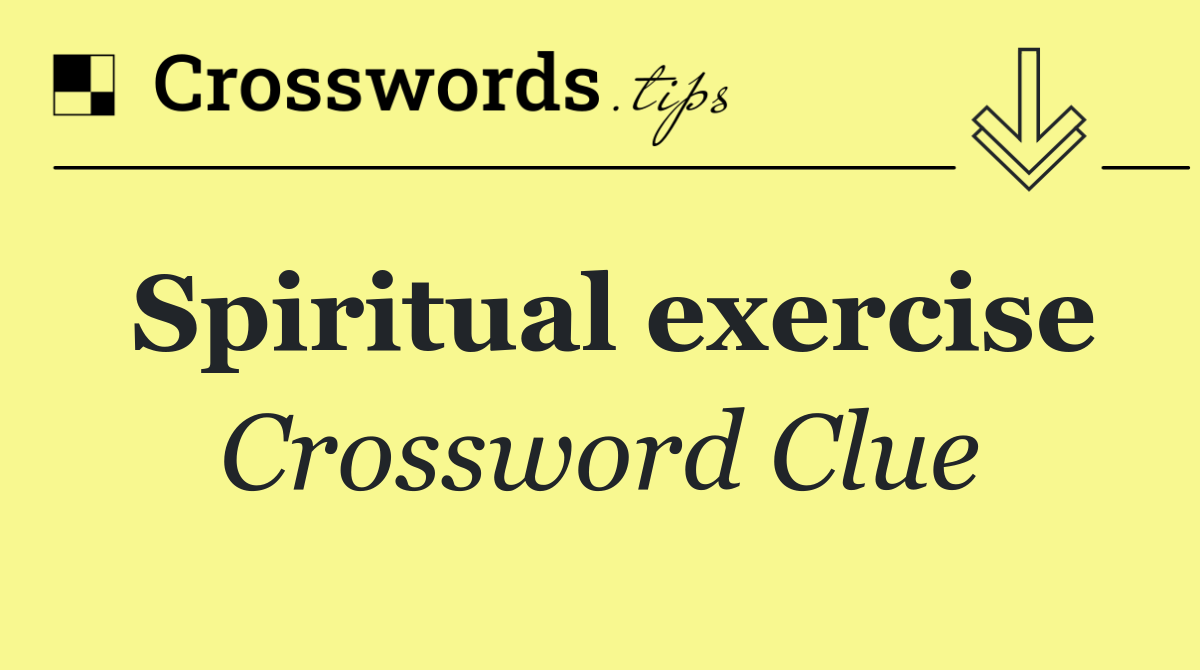 Spiritual exercise