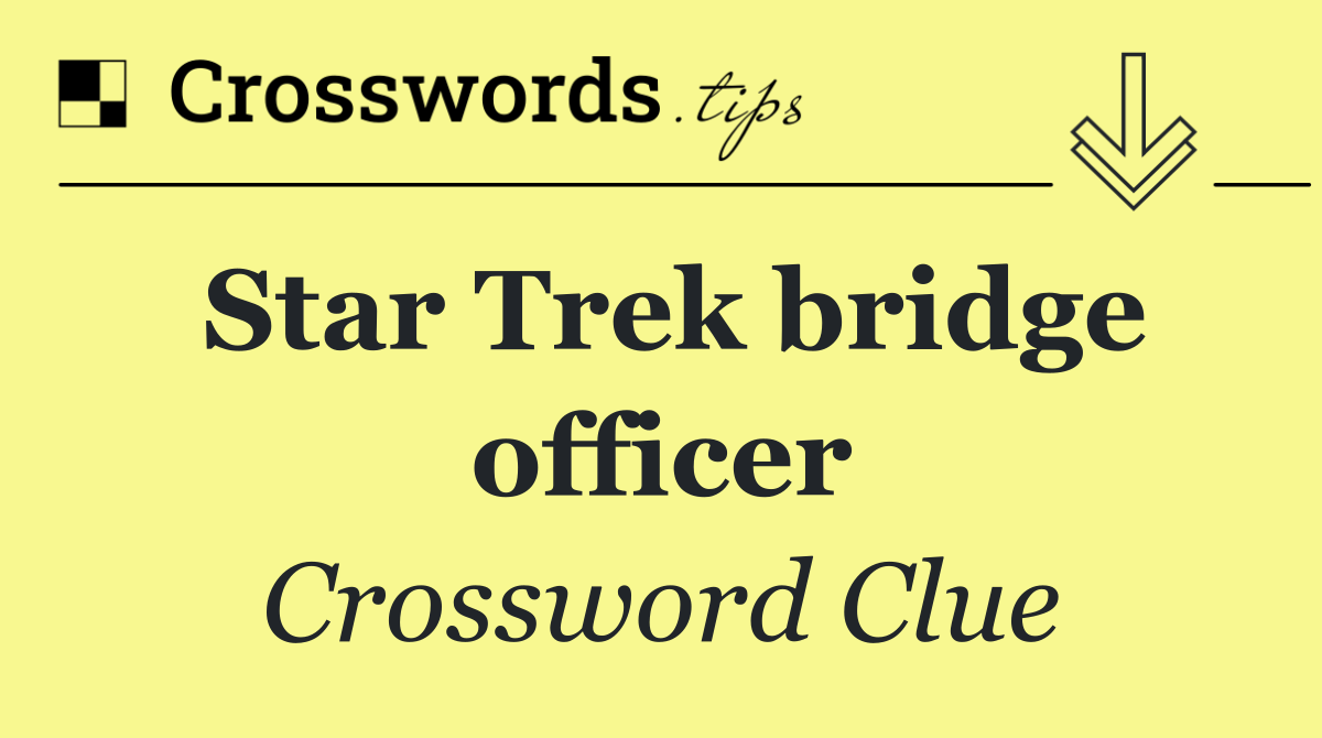 Star Trek bridge officer