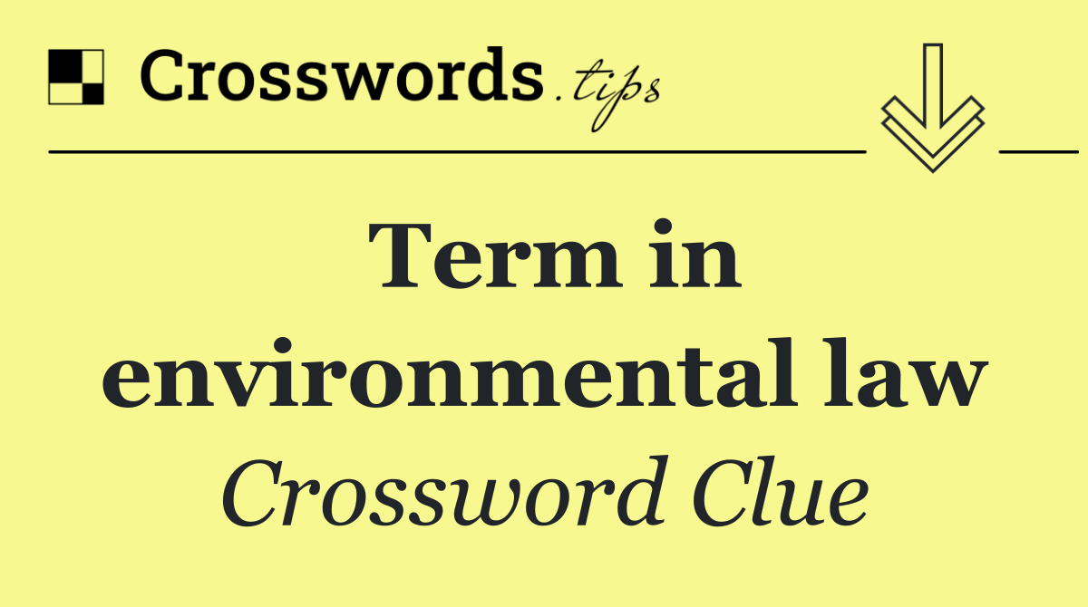 Term in environmental law