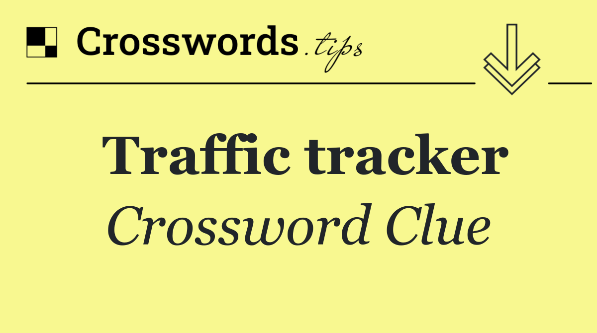 Traffic tracker