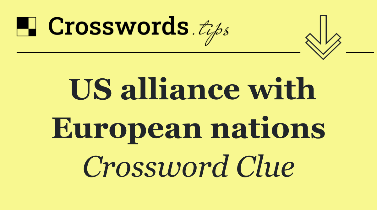 US alliance with European nations