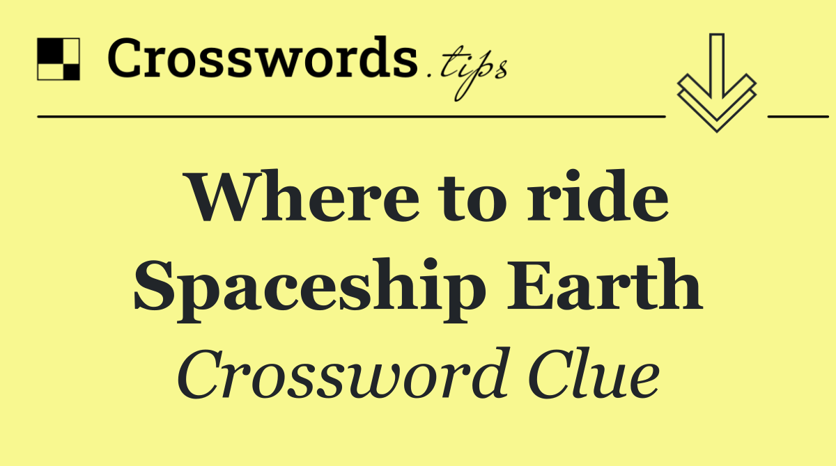 Where to ride Spaceship Earth