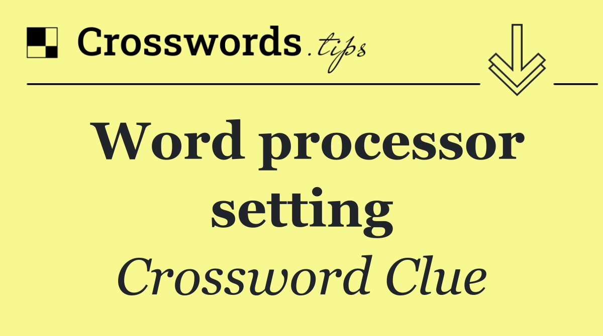 Word processor setting