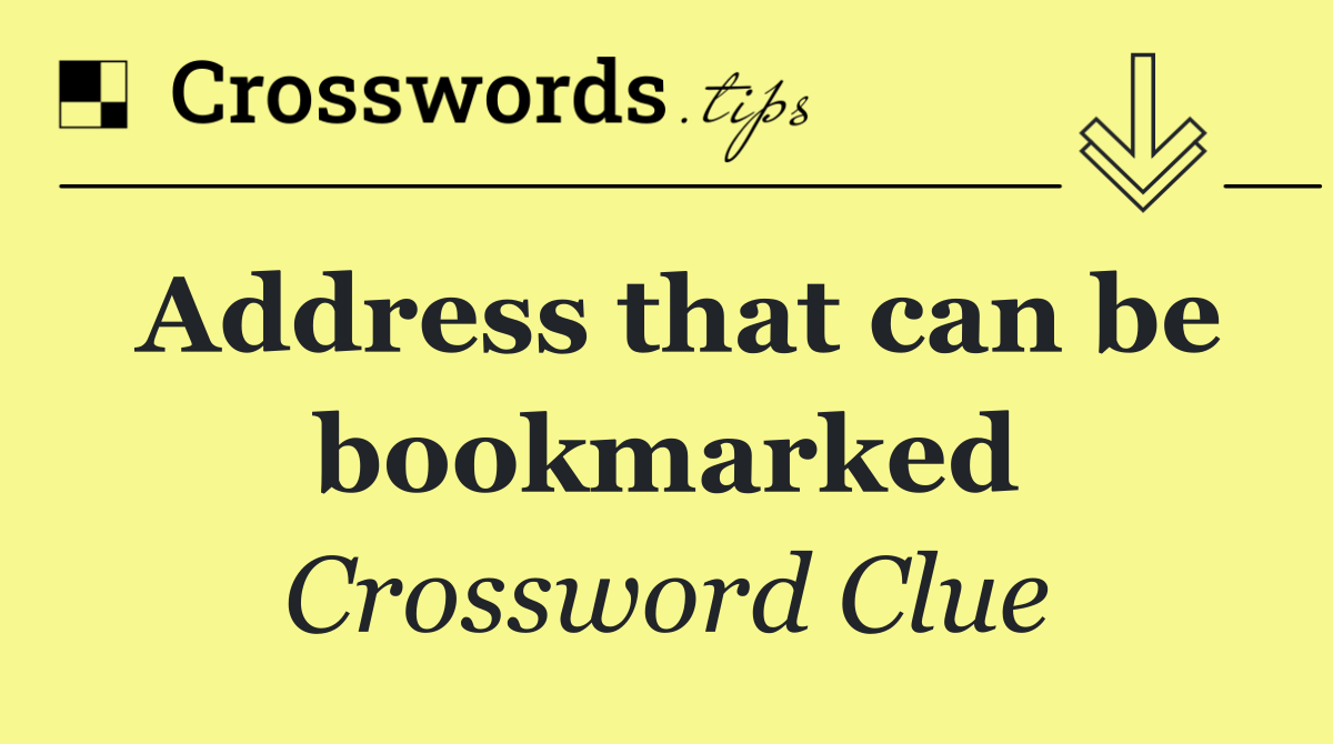 Address that can be bookmarked