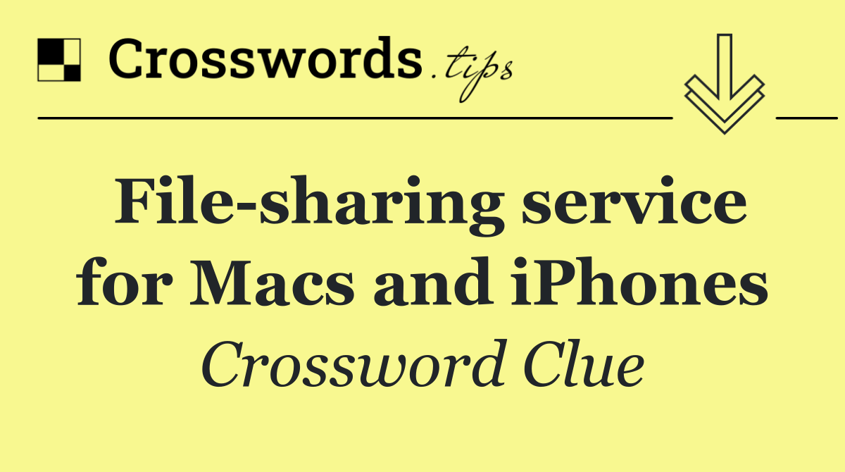 File sharing service for Macs and iPhones