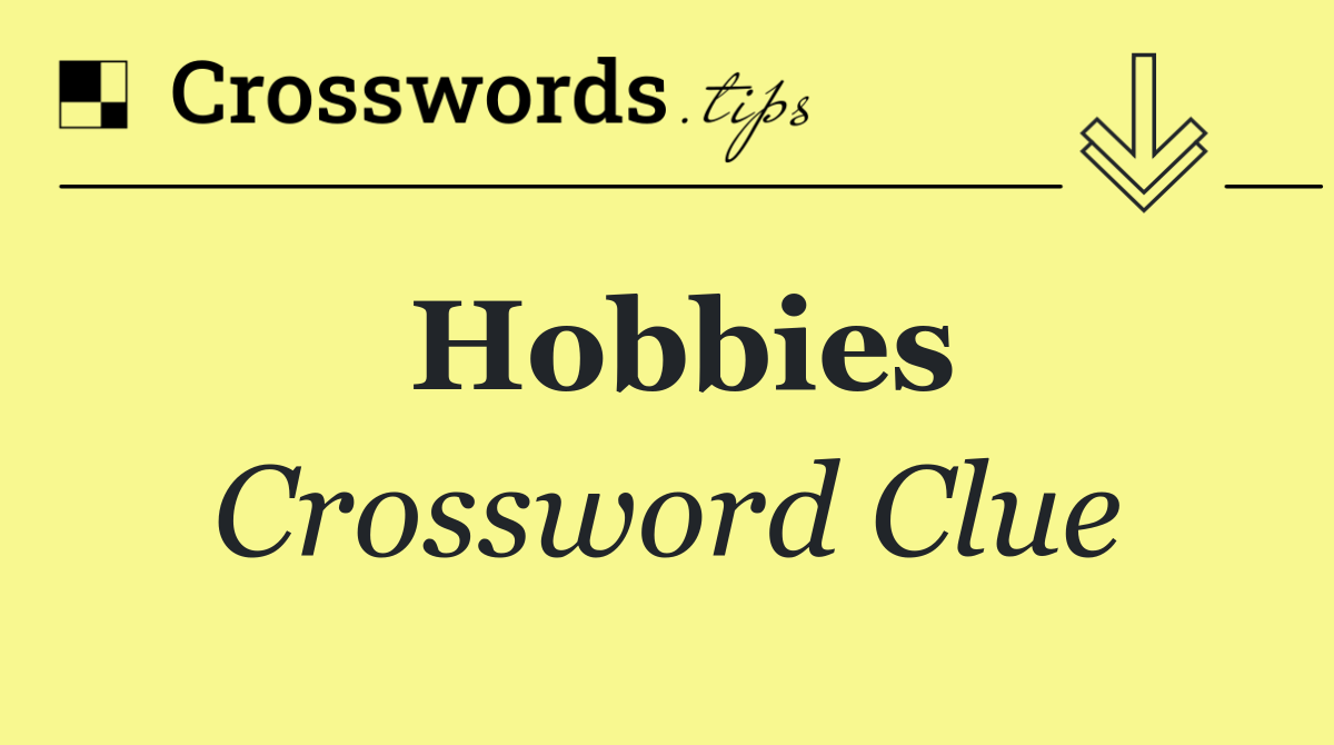 Hobbies