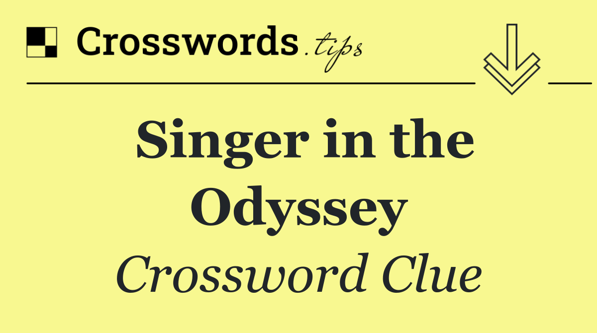 Singer in the Odyssey