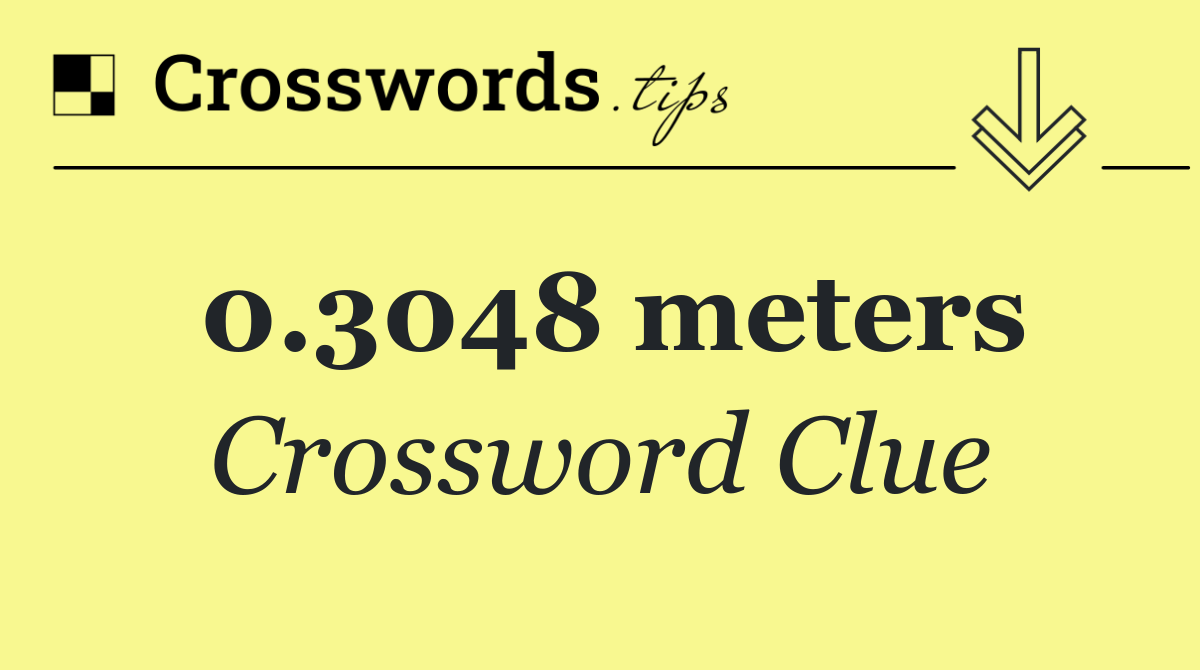 0.3048 meters