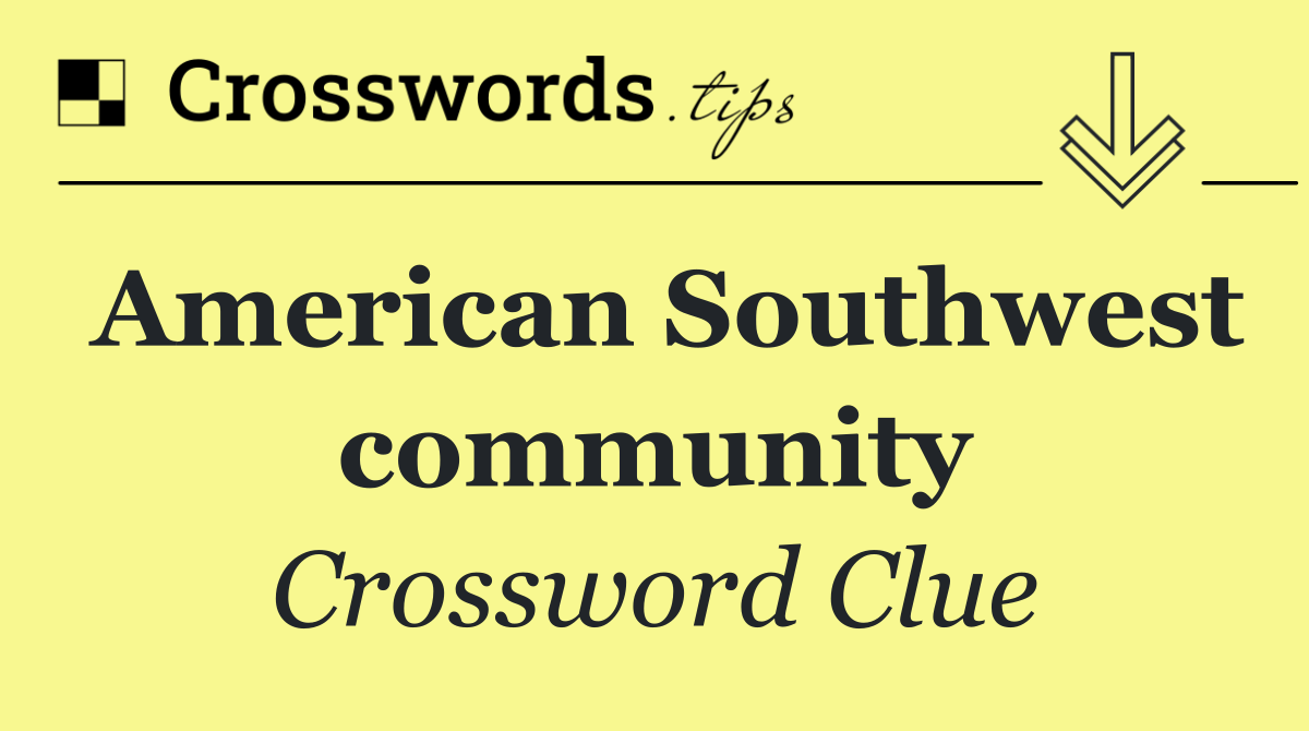 American Southwest community