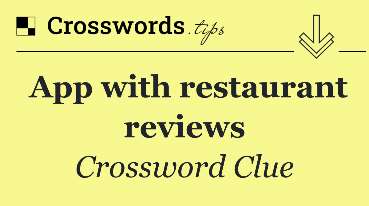 App with restaurant reviews