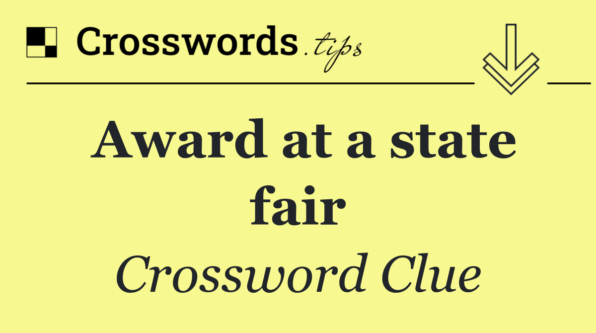 Award at a state fair