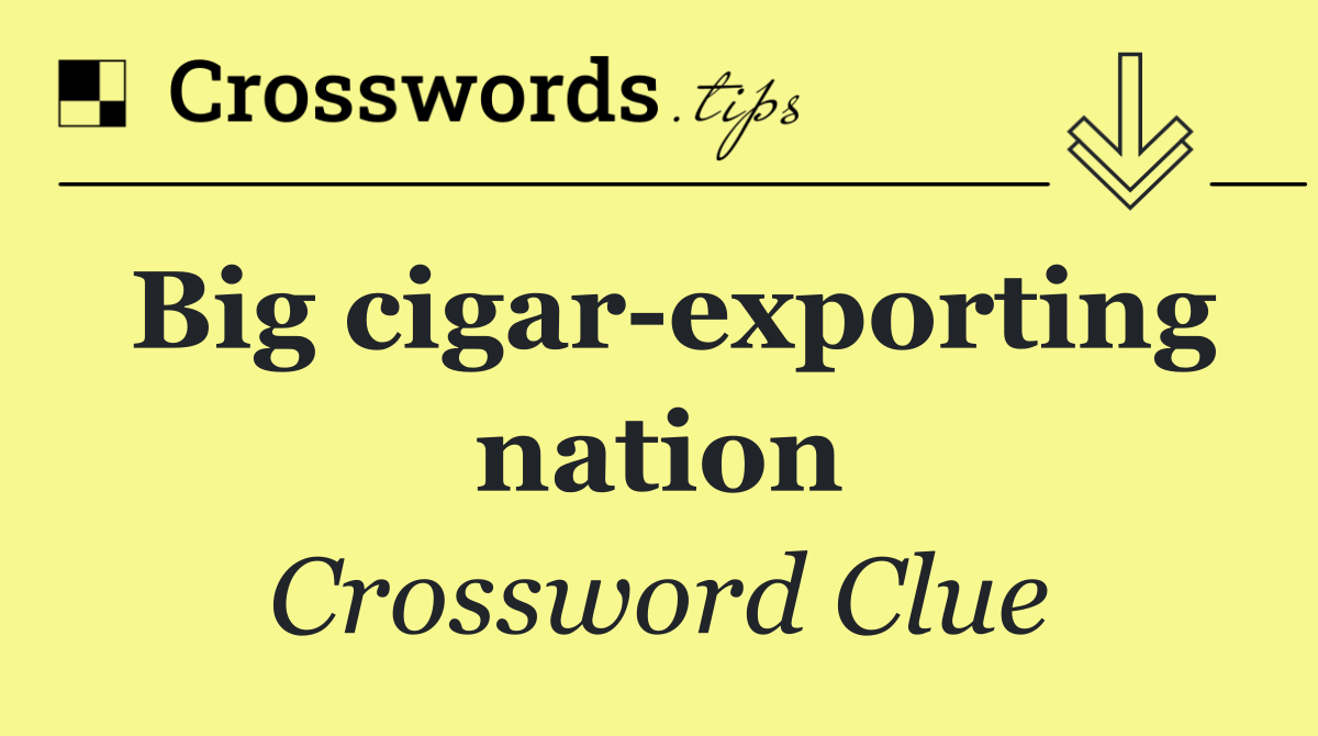 Big cigar exporting nation