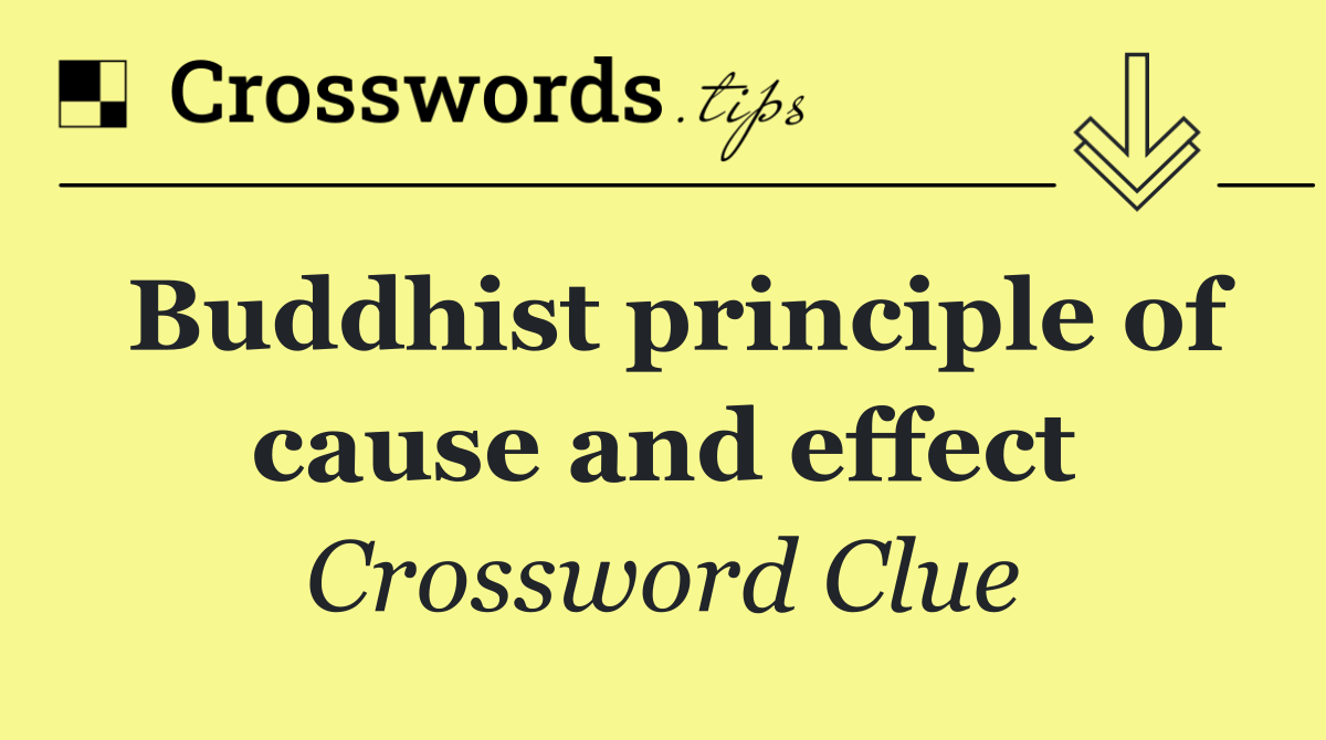 Buddhist principle of cause and effect