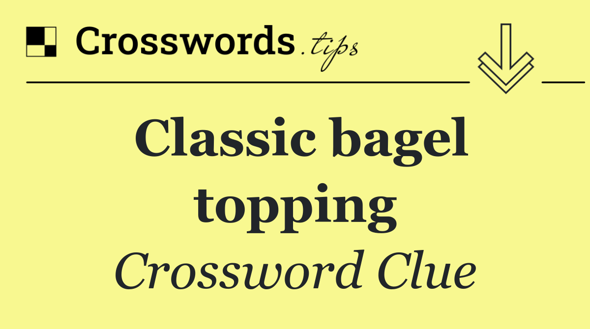 Classic bagel topping