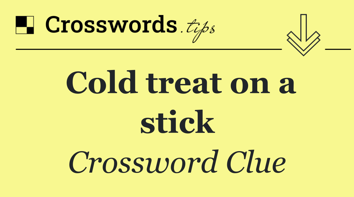 Cold treat on a stick