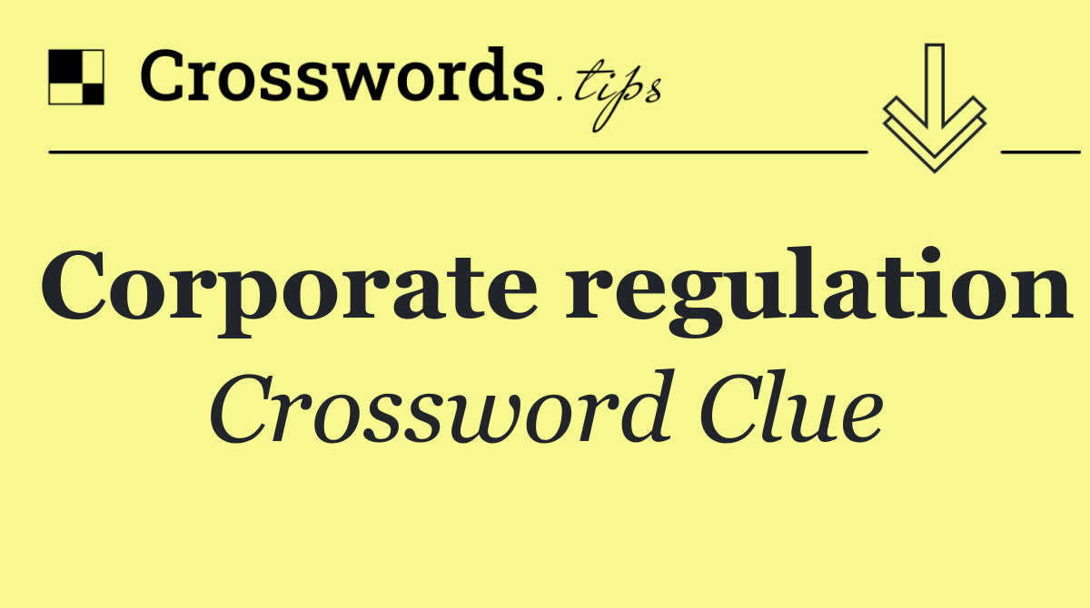 Corporate regulation