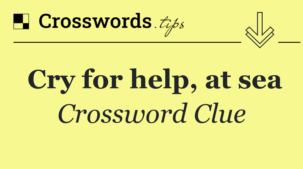 Cry for help, at sea