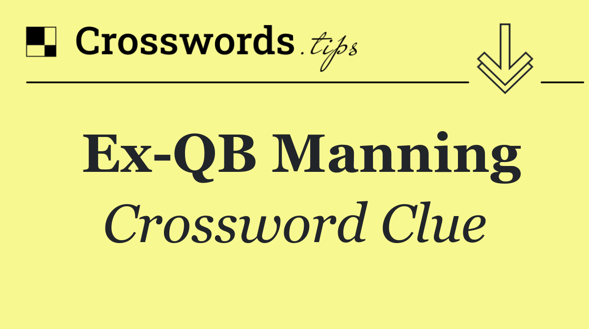 Ex QB Manning