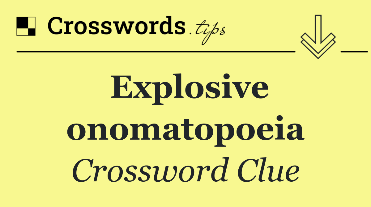 Explosive onomatopoeia