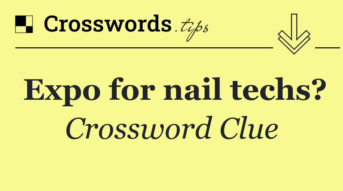 Expo for nail techs?