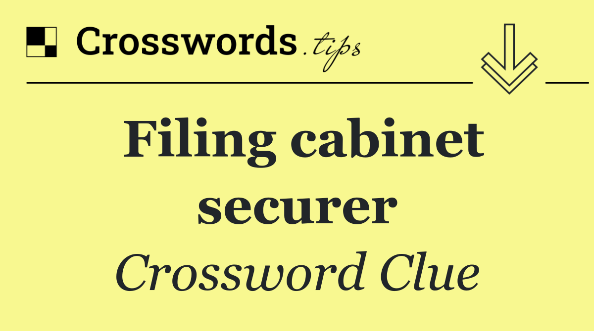 Filing cabinet securer