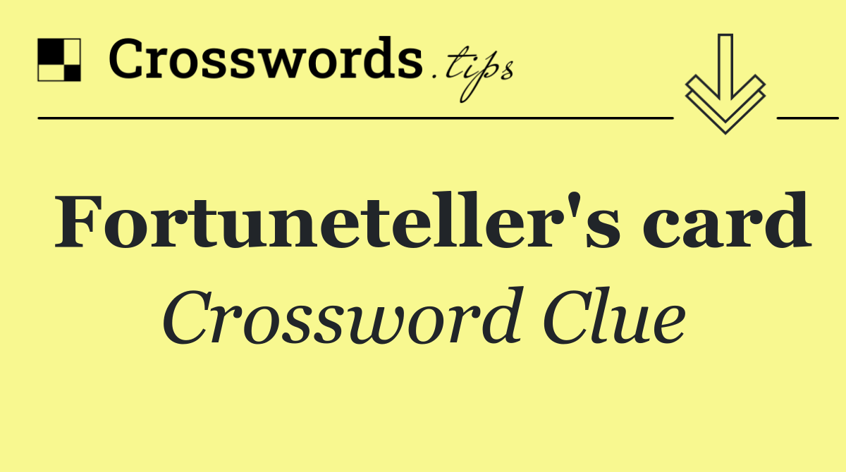 Fortuneteller's card