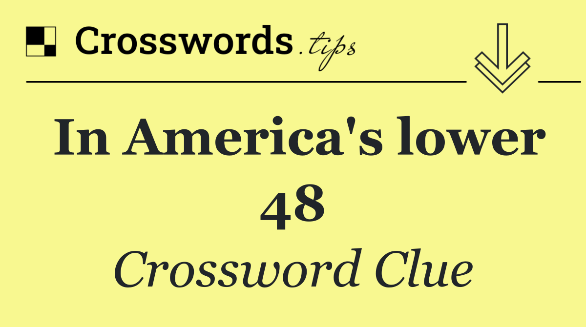 In America's lower 48